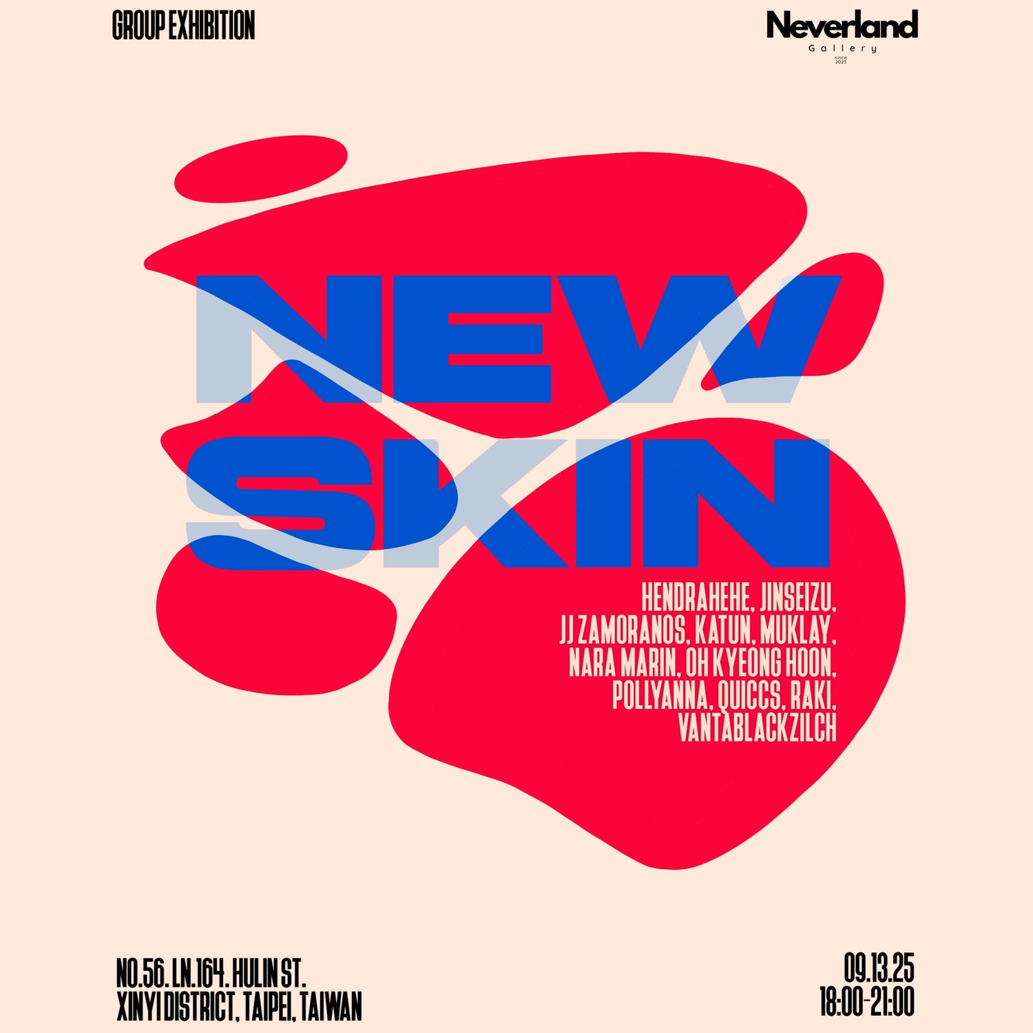 NEW SKIN｜GROUP EXHIBITION